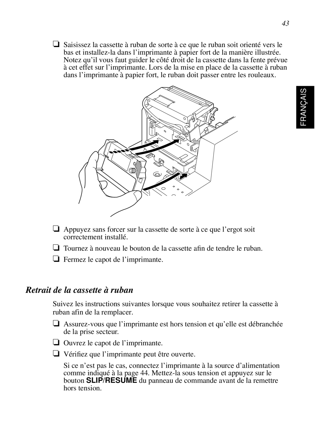 Star Micronics SCP700 user manual Retrait de la cassette à ruban 