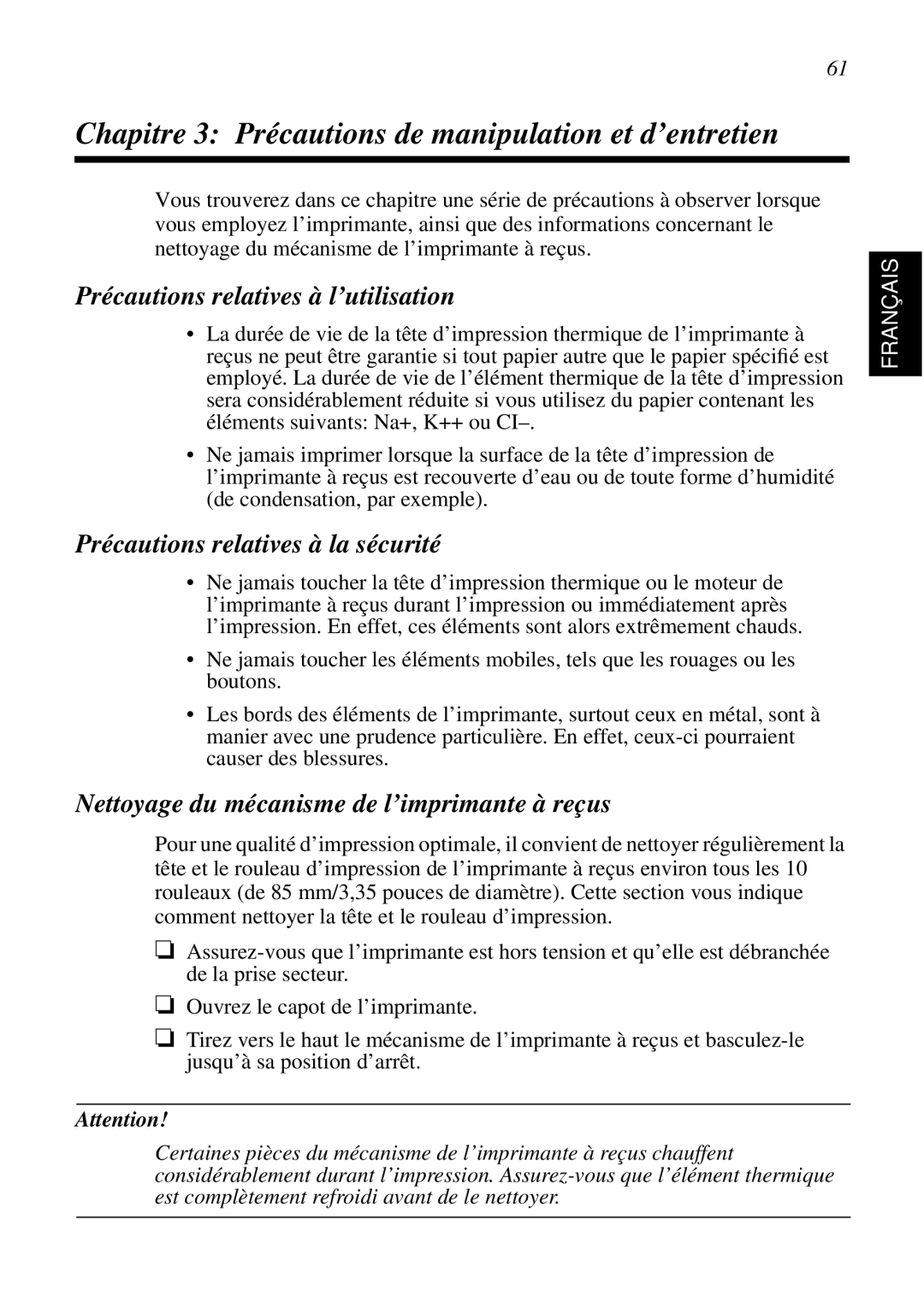 Star Micronics SCP700 Chapitre 3 Précautions de manipulation et d’entretien, Précautions relatives à l’utilisation 