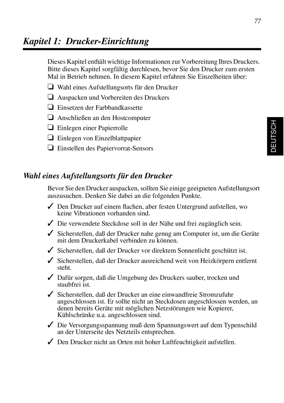 Star Micronics SCP700 user manual Kapitel 1 Drucker-Einrichtung, Wahl eines Aufstellungsorts für den Drucker 