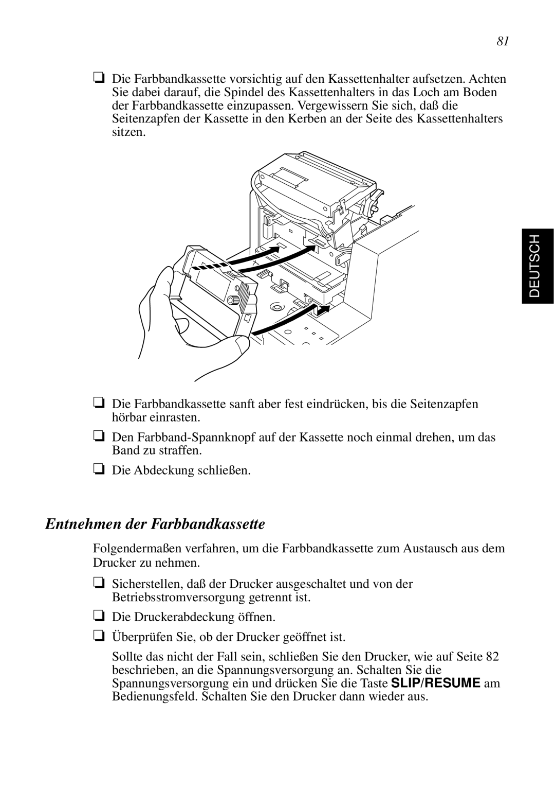 Star Micronics SCP700 user manual Entnehmen der Farbbandkassette 