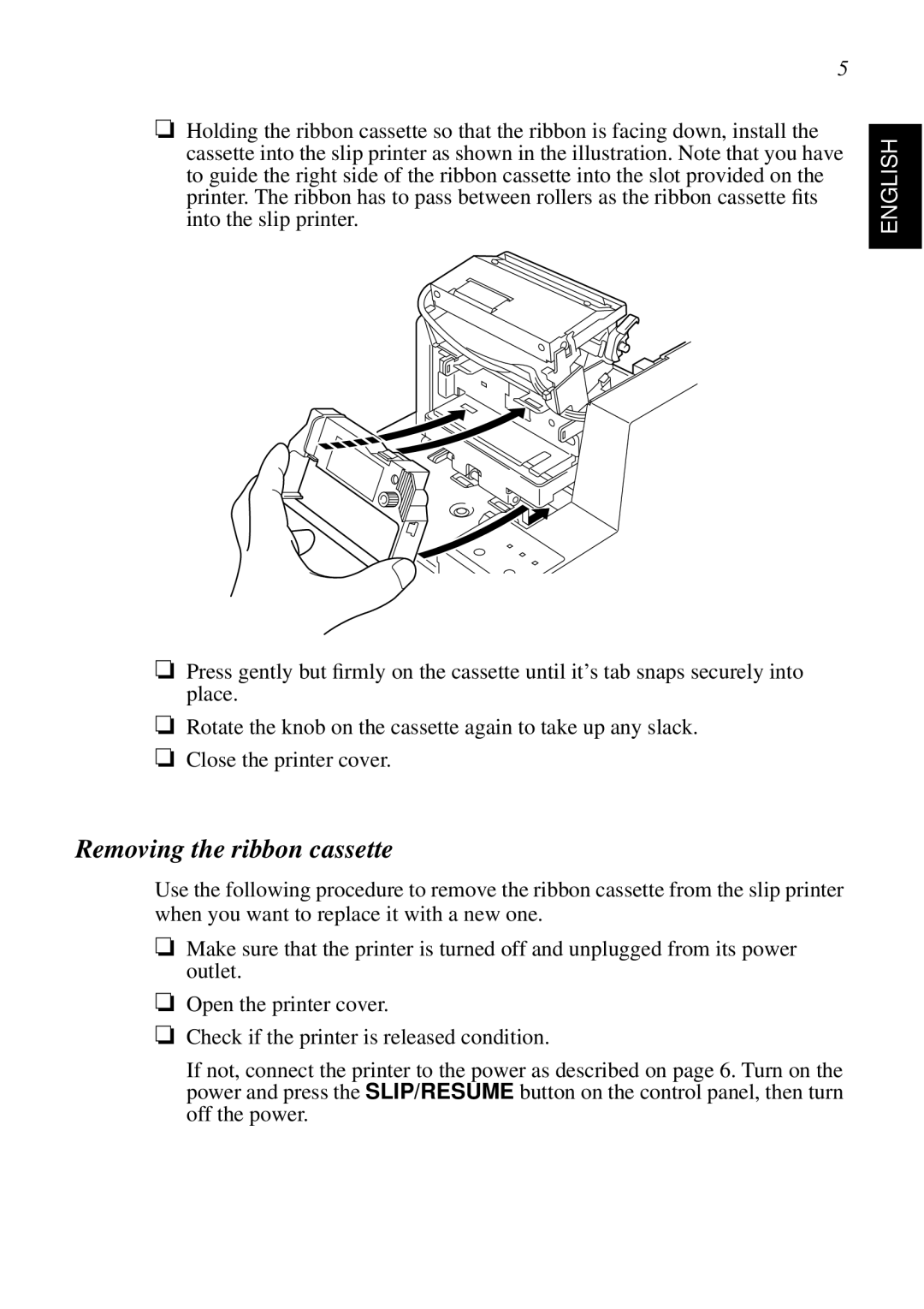 Star Micronics SCP700 user manual Removing the ribbon cassette 