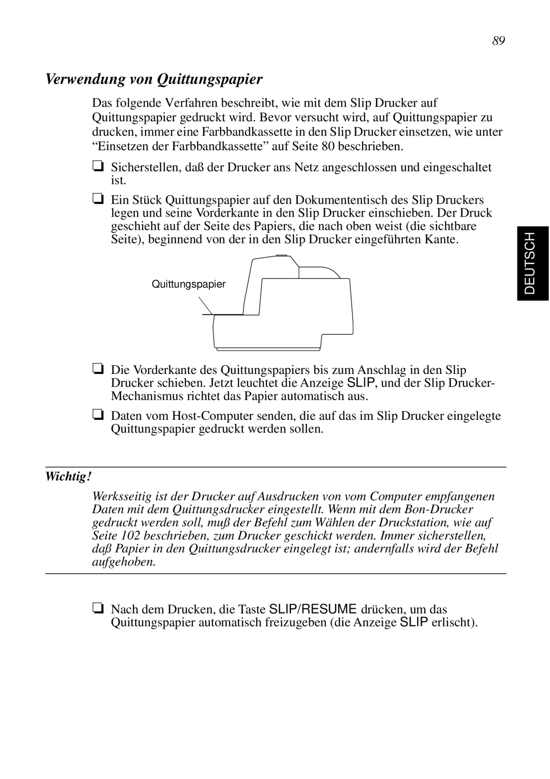 Star Micronics SCP700 user manual Verwendung von Quittungspapier 