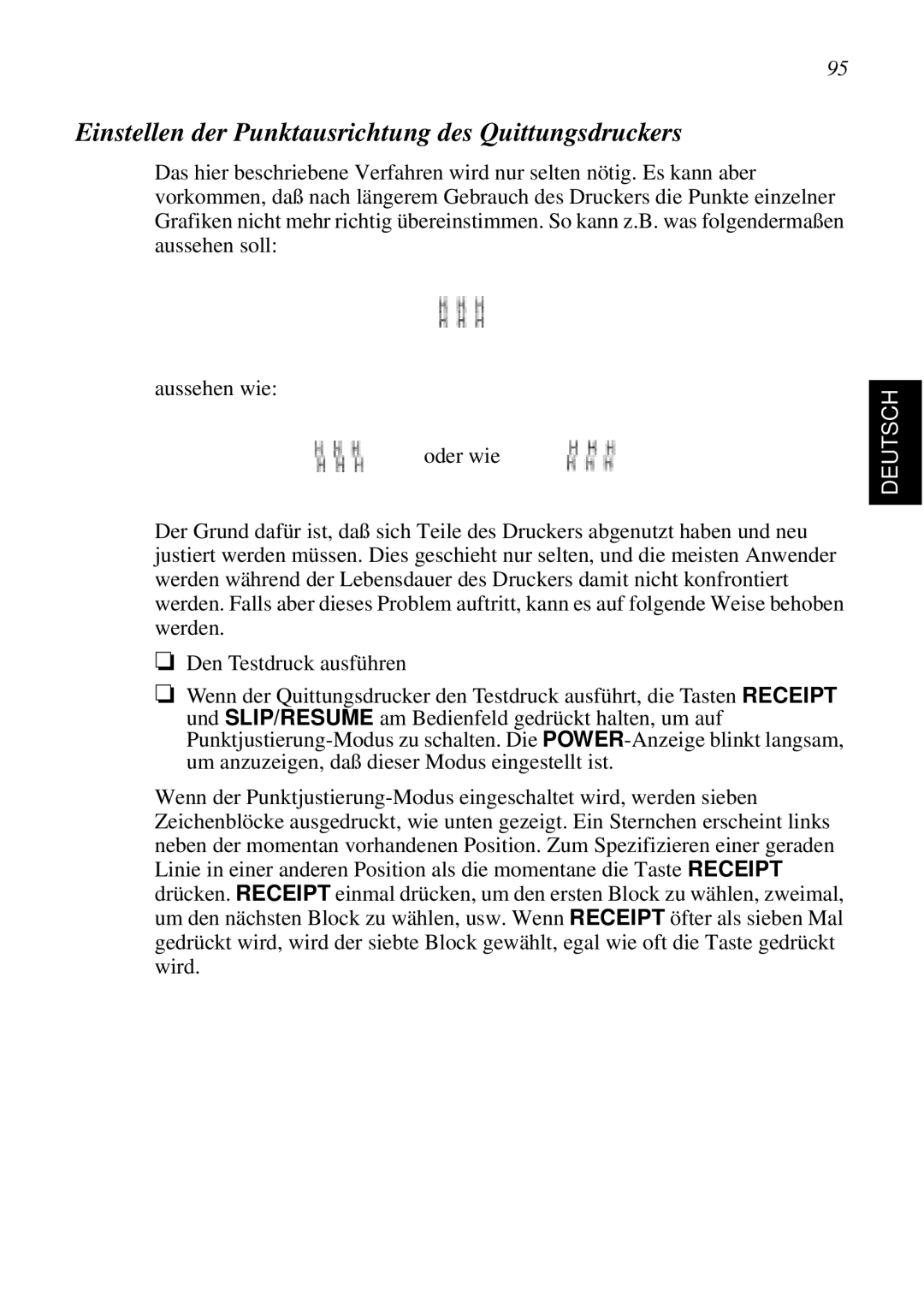 Star Micronics SCP700 user manual Einstellen der Punktausrichtung des Quittungsdruckers 