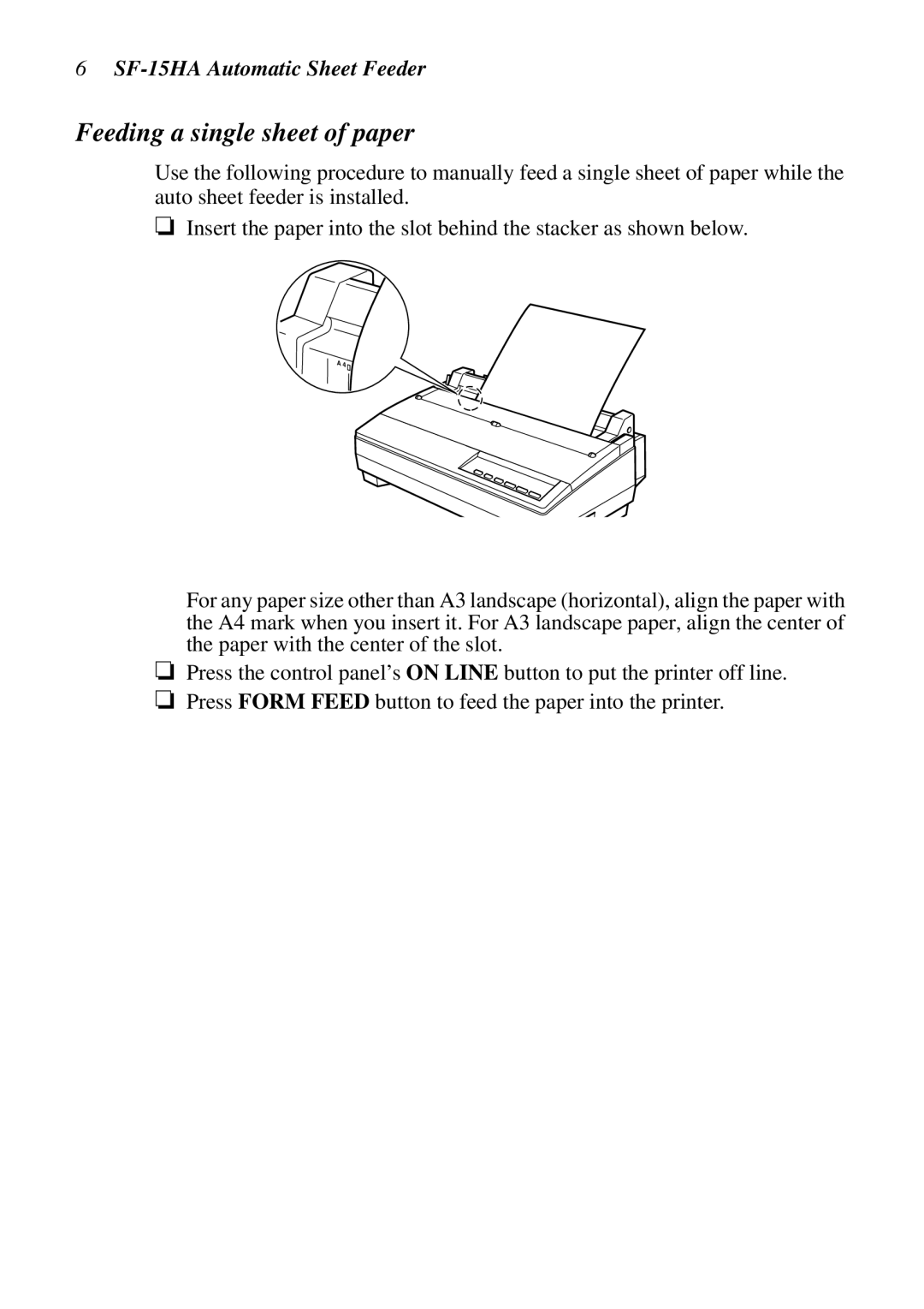 Star Micronics SF-15HA user manual Feeding a single sheet of paper 