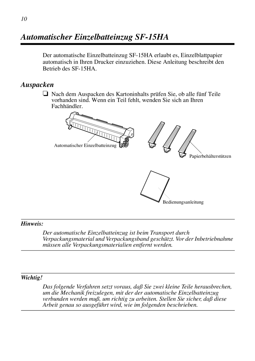 Star Micronics SF-15HA user manual Auspacken, Hinweis, Wichtig 