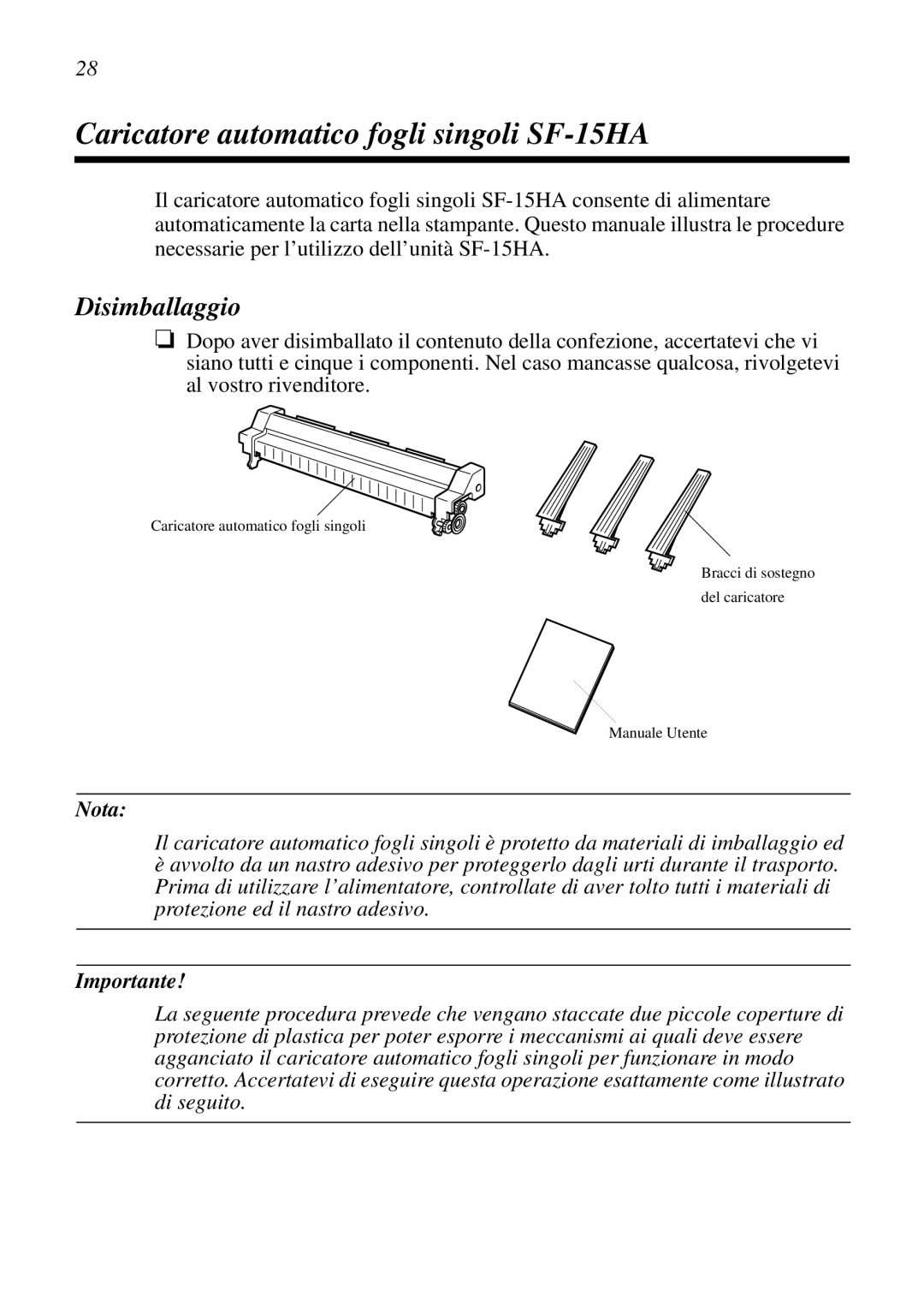 Star Micronics SF-15HA user manual Disimballaggio, Nota, Importante 