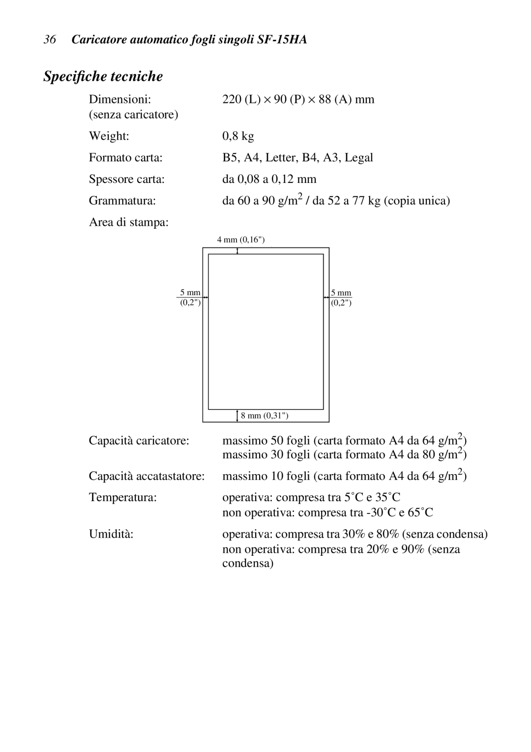 Star Micronics SF-15HA user manual Speciﬁche tecniche 