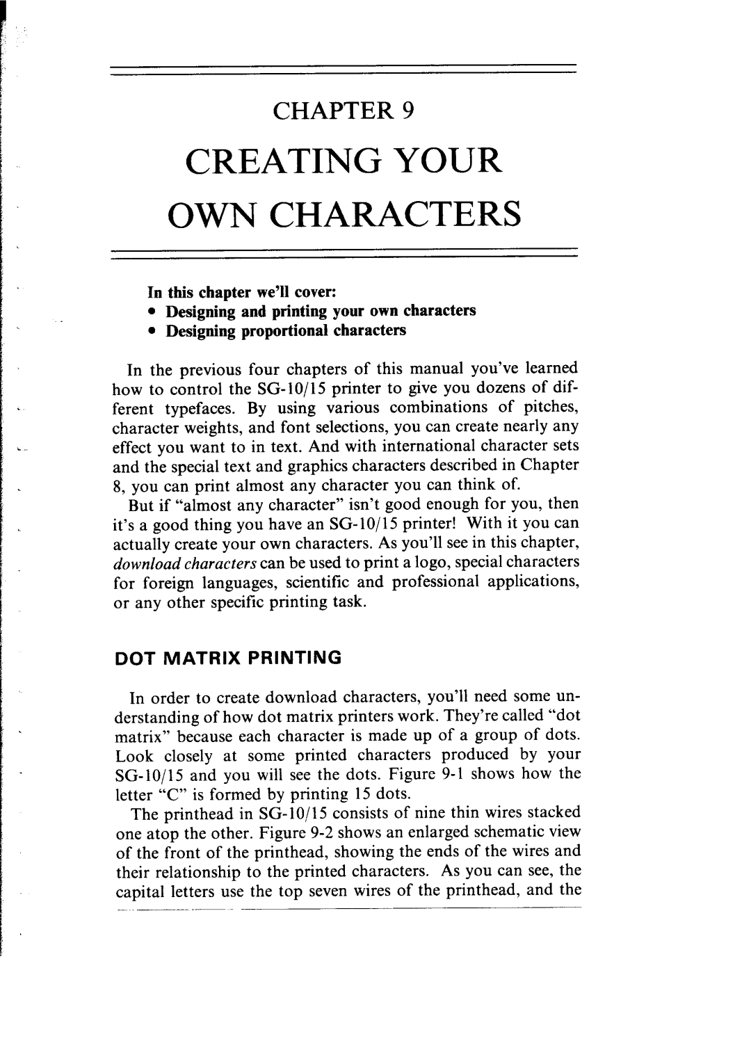 Star Micronics SG-10, SG-15 user manual Creating Your OWN Characters, DOT Matrix Printing 