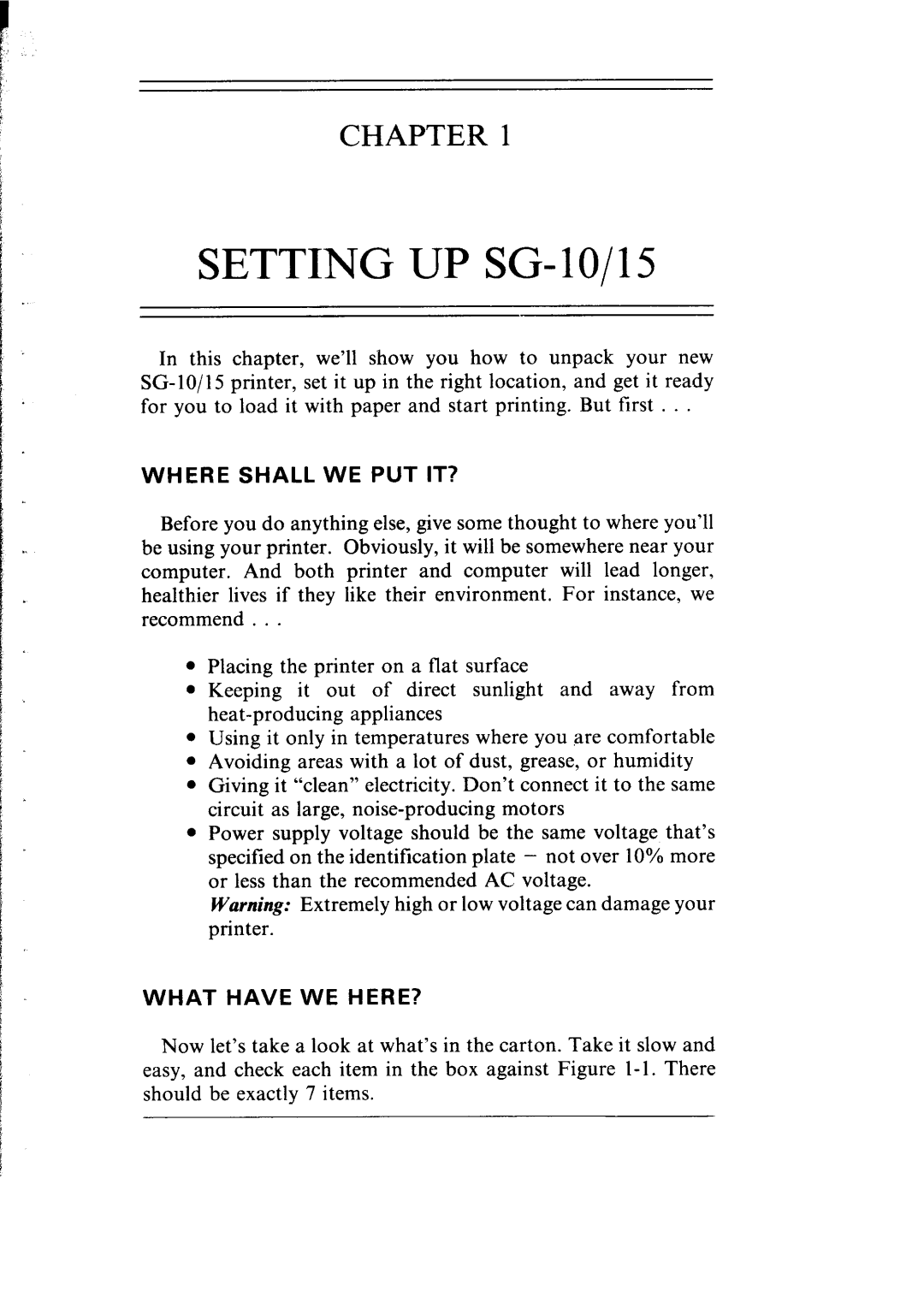 Star Micronics SG-10, SG-15 user manual Where Shall WE PUT IT?, What have WE HERE? 