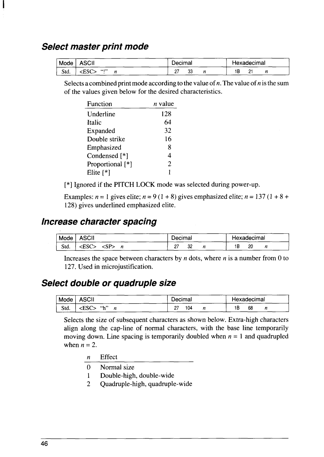 Star Micronics SJ-48 manual Select master print mode, Increase character spacing, Select double or quadruple size 