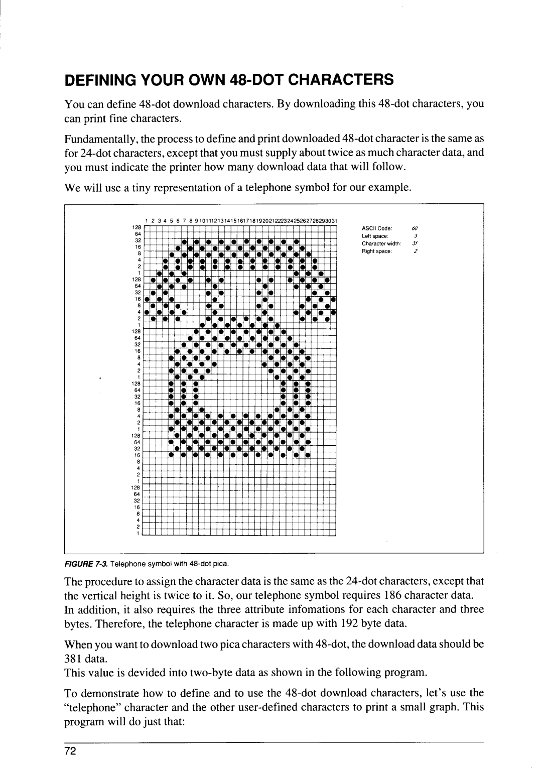 Star Micronics SJ-48 manual Defining Your OWN 48-DOT Characters 