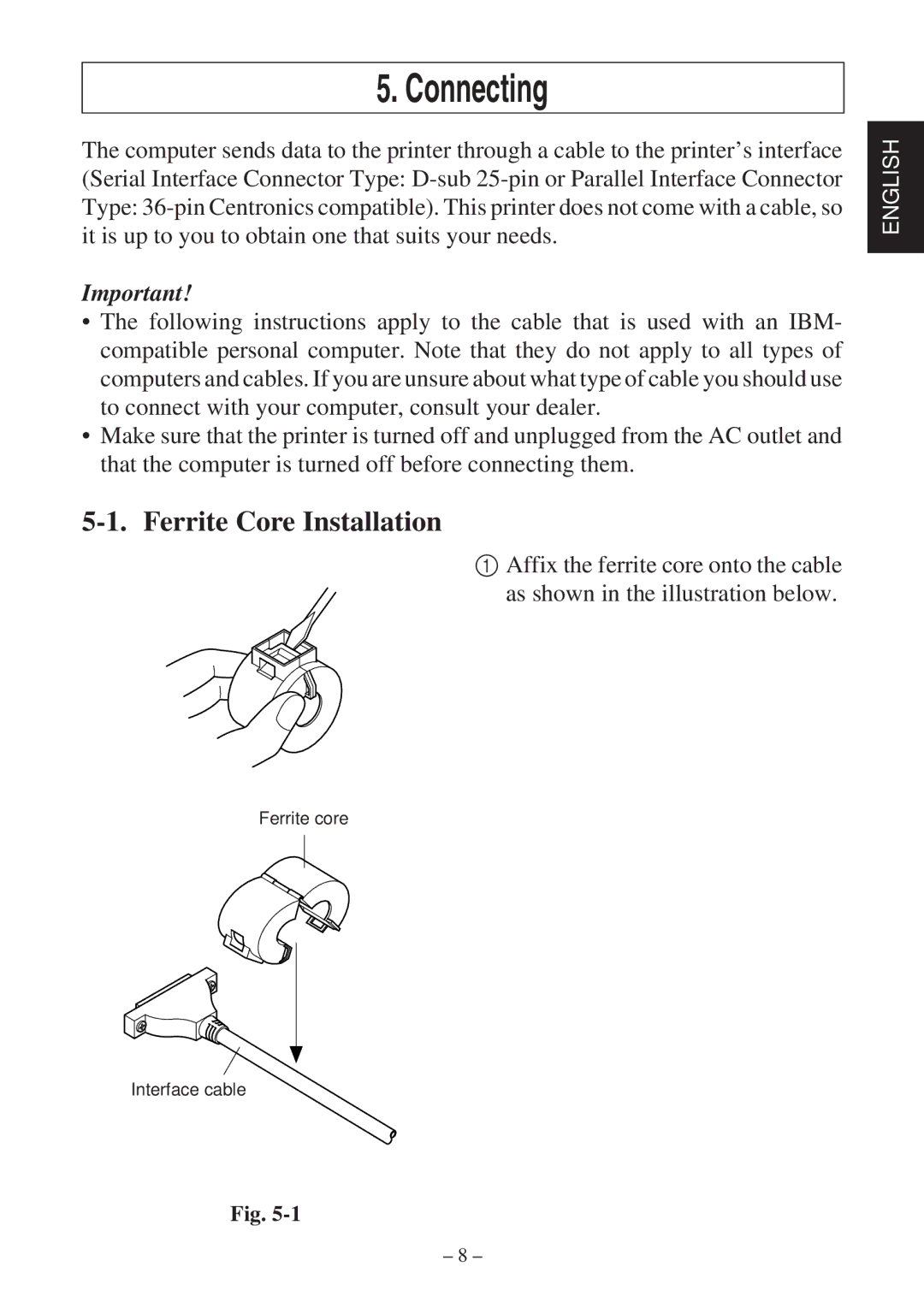 Star Micronics SP2000 Series user manual Connecting, Ferrite Core Installation 