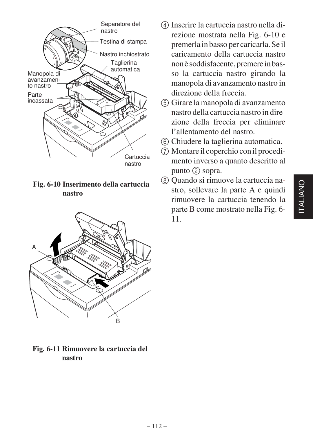 Star Micronics SP2000 Series user manual Inserimento della cartuccia nastro 