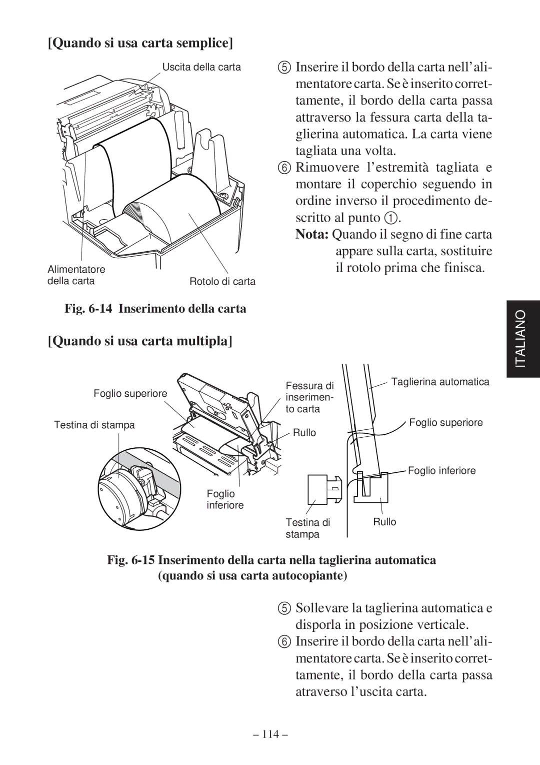 Star Micronics SP2000 Series user manual Quando si usa carta semplice, Quando si usa carta multipla 