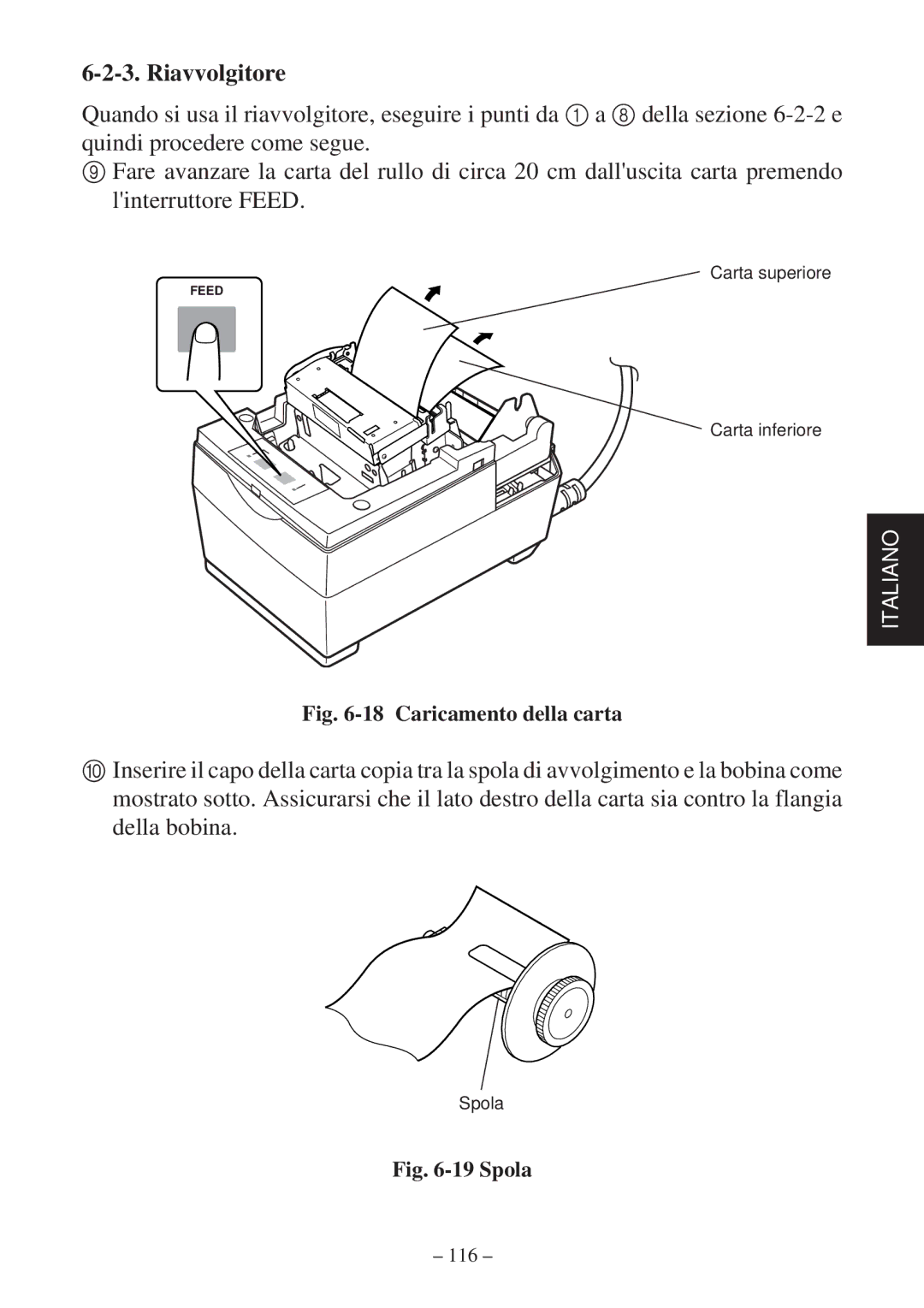 Star Micronics SP2000 Series user manual Riavvolgitore, Caricamento della carta 