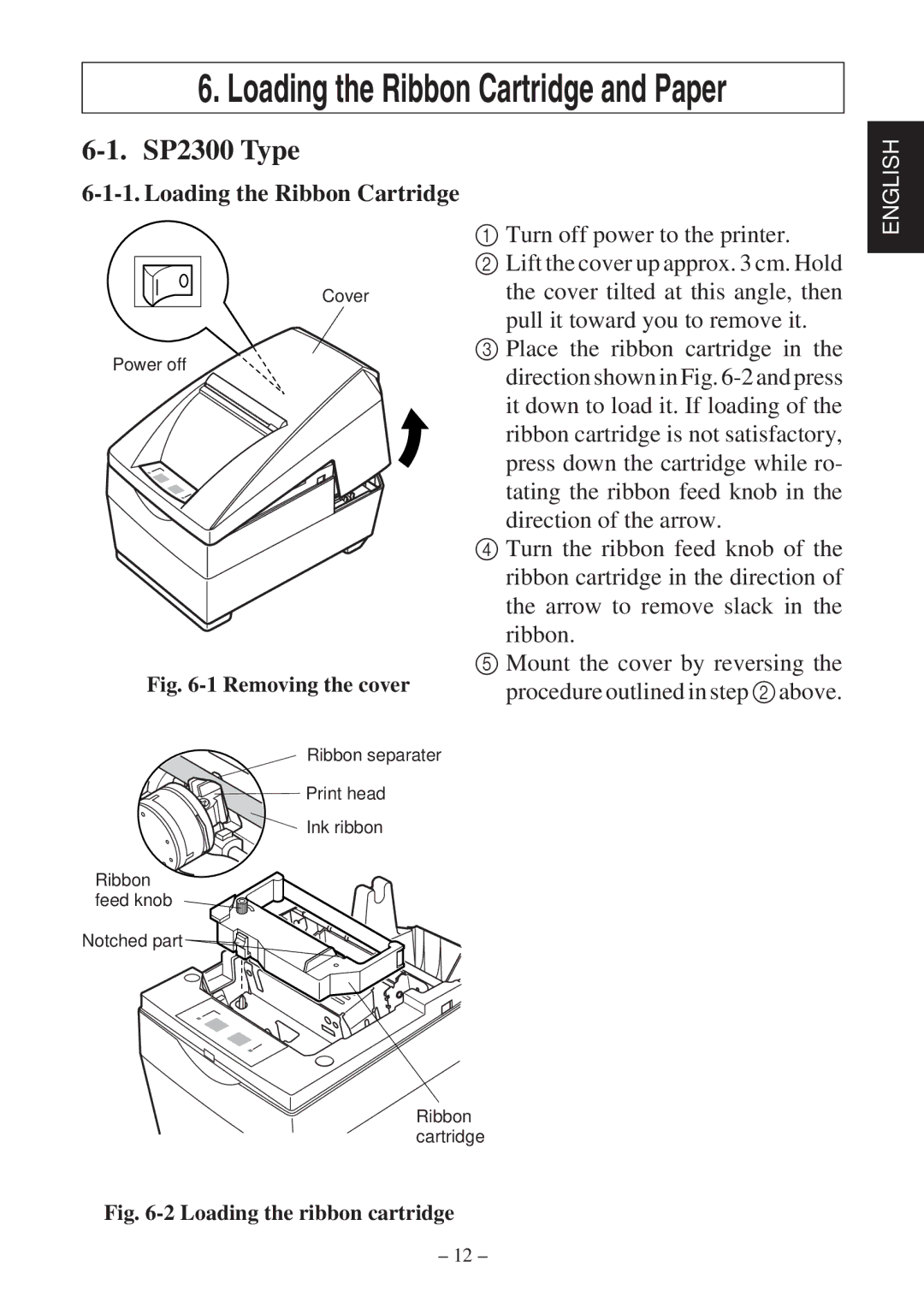 Star Micronics SP2000 Series user manual SP2300 Type, Loading the Ribbon Cartridge 