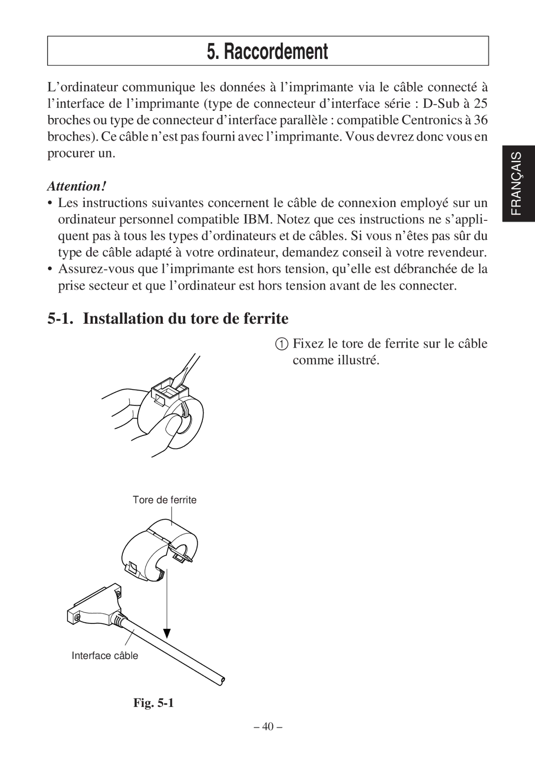 Star Micronics SP2000 Series user manual Raccordement, Installation du tore de ferrite 