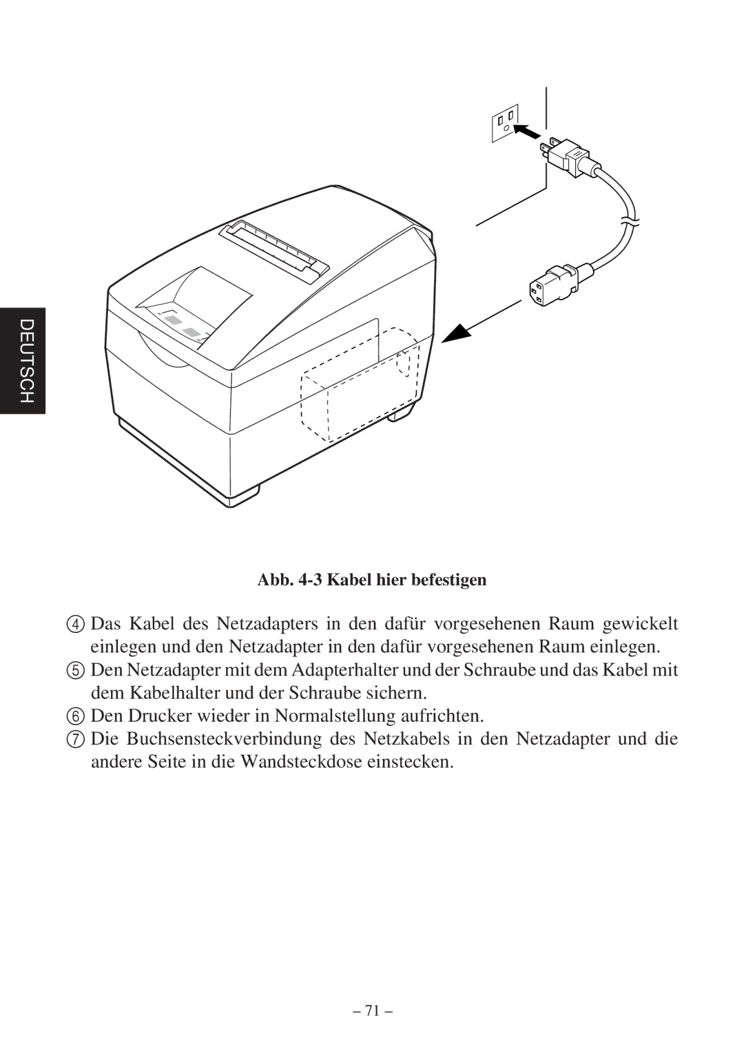 Star Micronics SP2000 Series user manual Abb -3 Kabel hier befestigen 