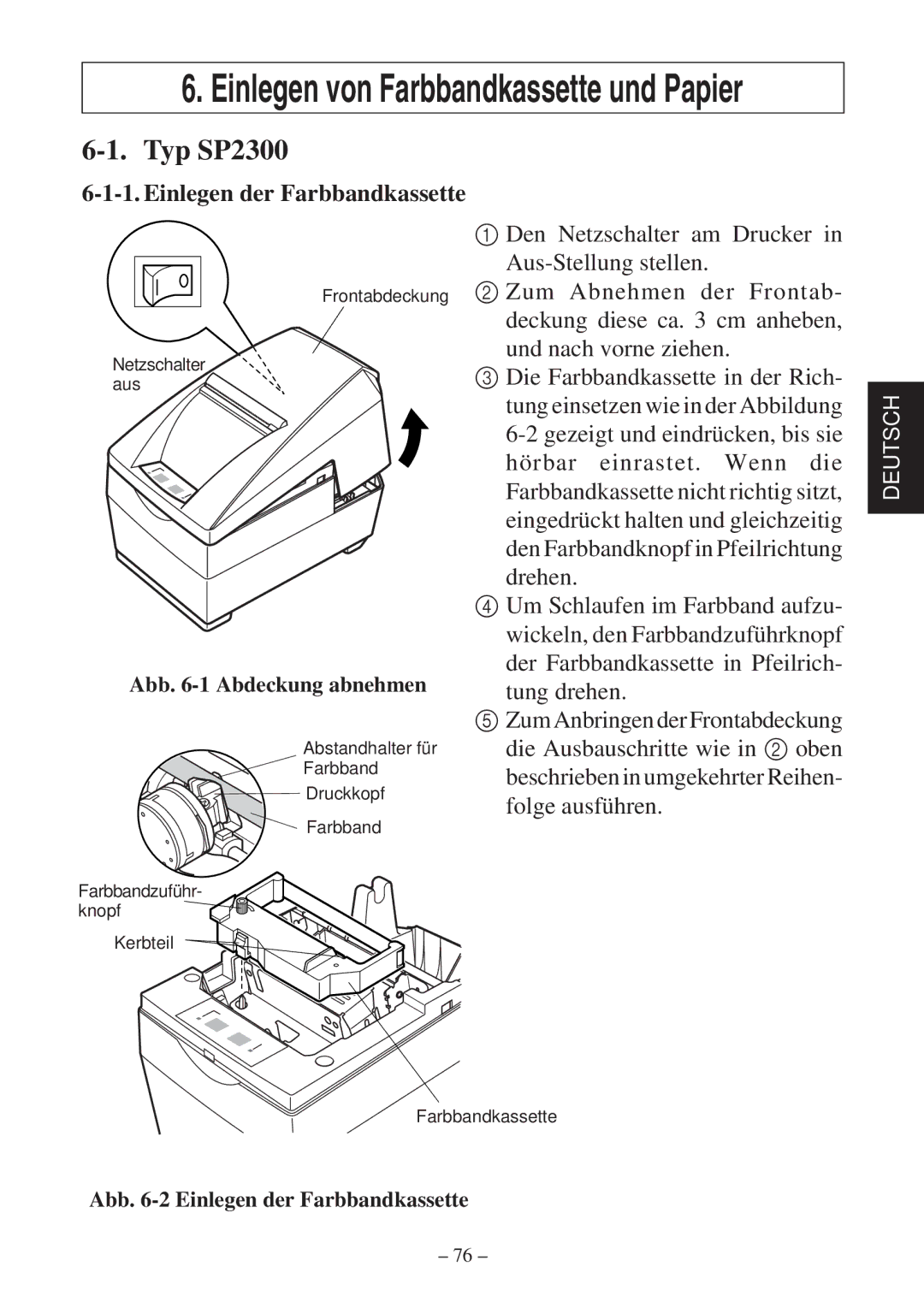 Star Micronics SP2000 Series user manual Typ SP2300, Einlegen der Farbbandkassette 