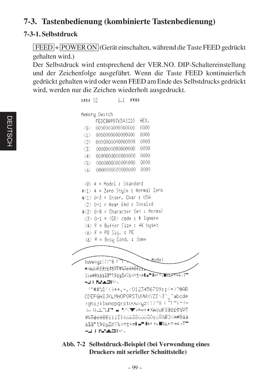 Star Micronics SP2000 user manual Tastenbedienung kombinierte Tastenbedienung, Selbstdruck 