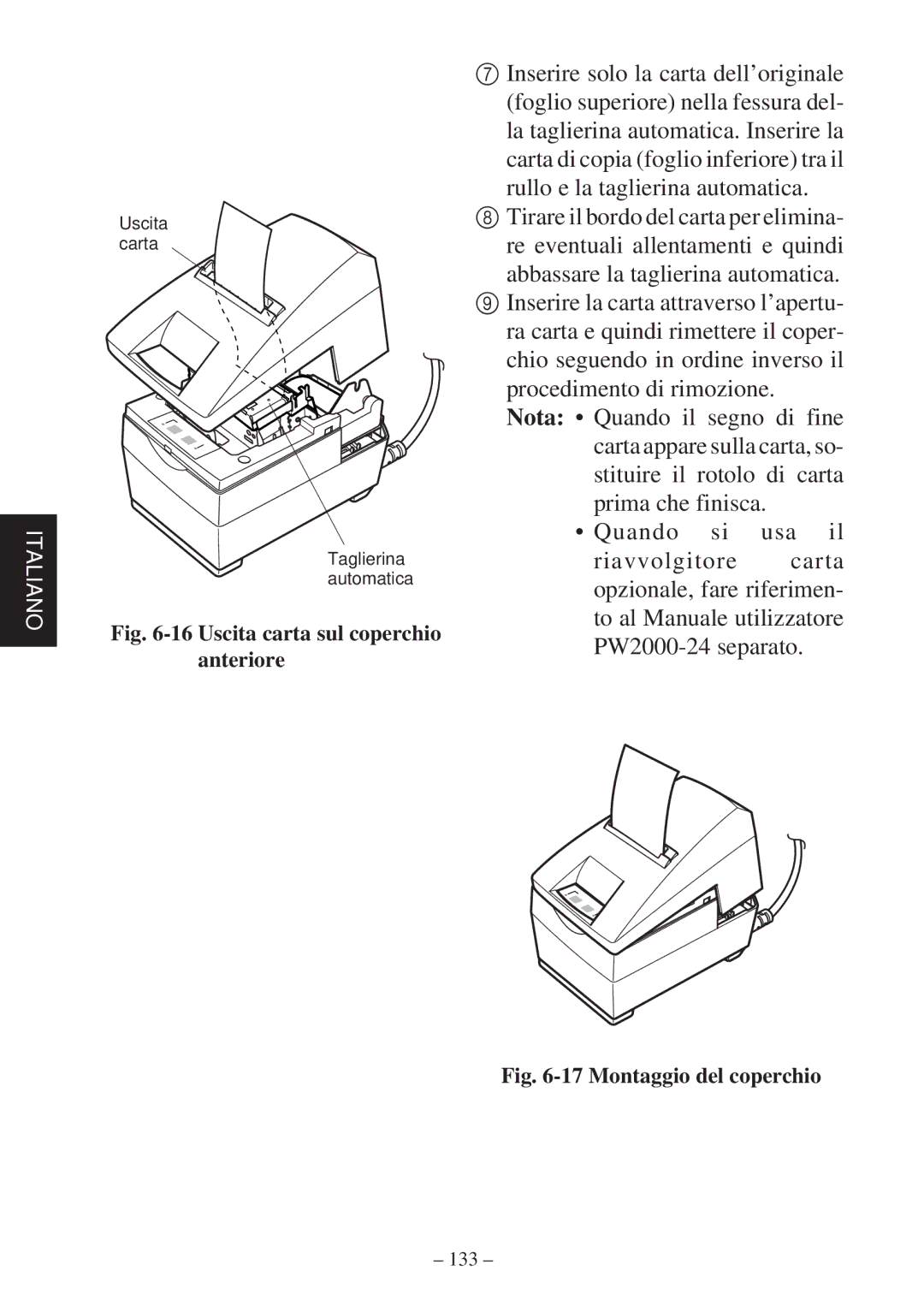 Star Micronics SP2000 user manual Uscita carta sul coperchio anteriore 