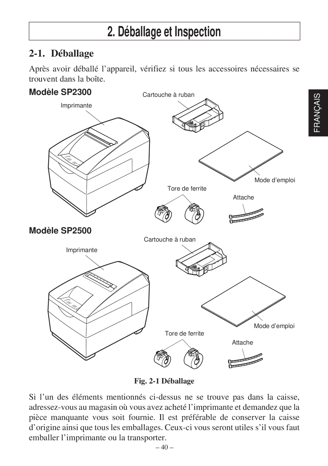 Star Micronics SP2000 user manual Déballage et Inspection 