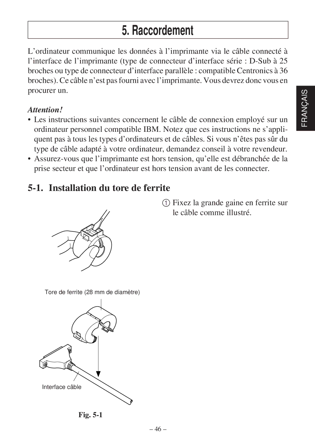 Star Micronics SP2000 user manual Raccordement, Installation du tore de ferrite 