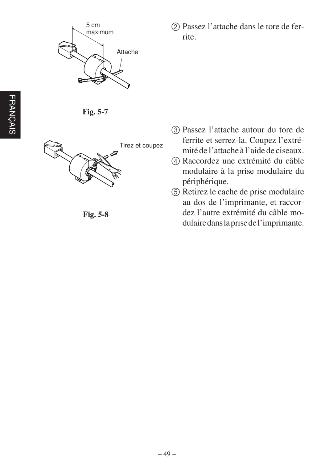 Star Micronics SP2000 user manual Raccordez une extrémité du câble 