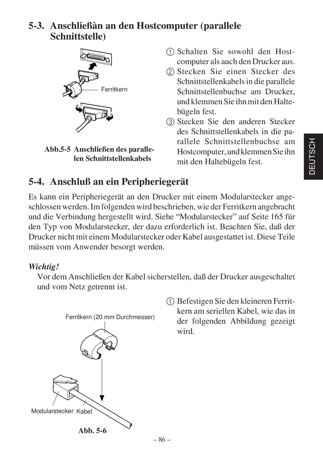 Star Micronics SP2000 user manual Anschließàn an den Hostcomputer parallele Schnittstelle, Anschluß an ein Peripheriegerät 