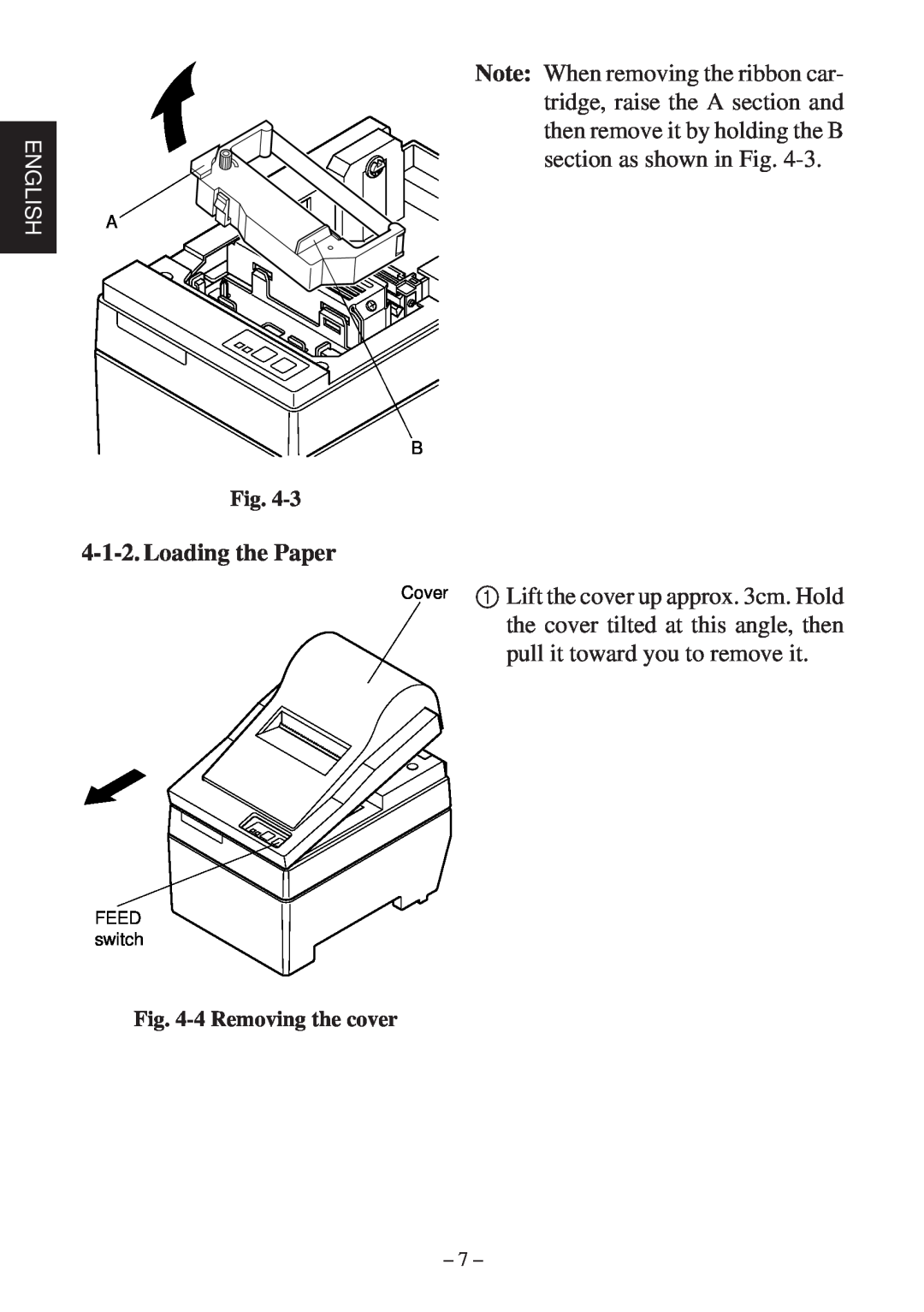 Star Micronics SP200F user manual Loading the Paper, 4 Removing the cover 