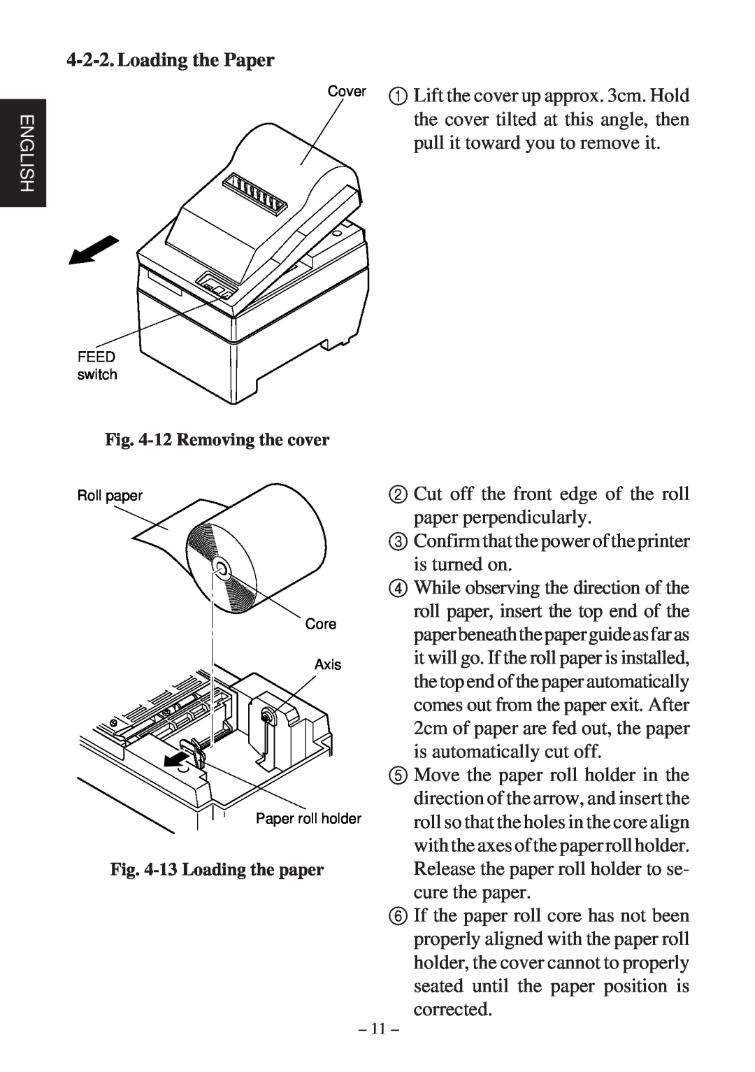 Star Micronics SP200F user manual Loading the Paper, 12 Removing the cover, 13 Loading the paper 