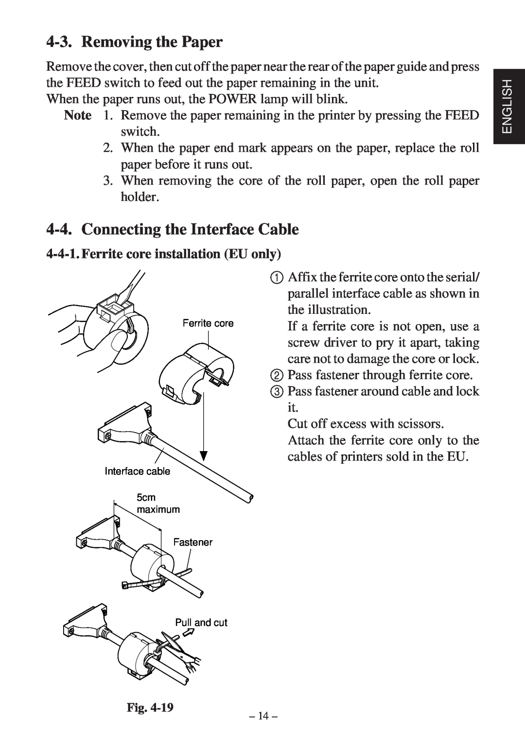 Star Micronics SP200F user manual Removing the Paper, Connecting the Interface Cable, Ferrite core installation EU only 