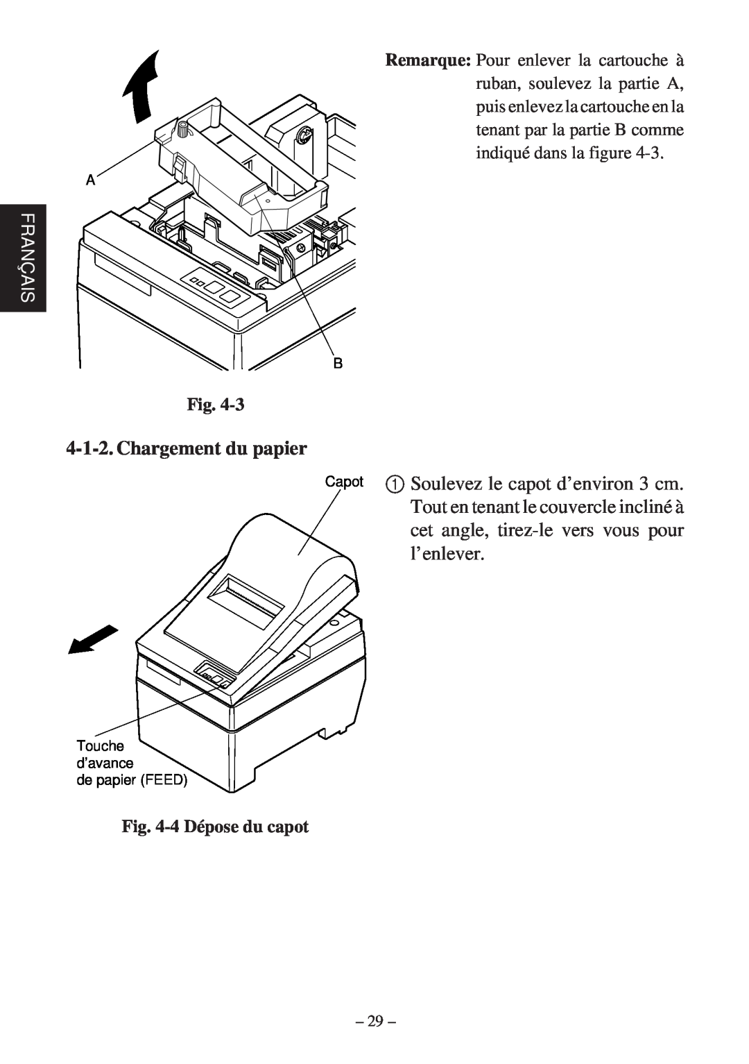 Star Micronics SP200F user manual Chargement du papier, Français, 4 Dépose du capot 