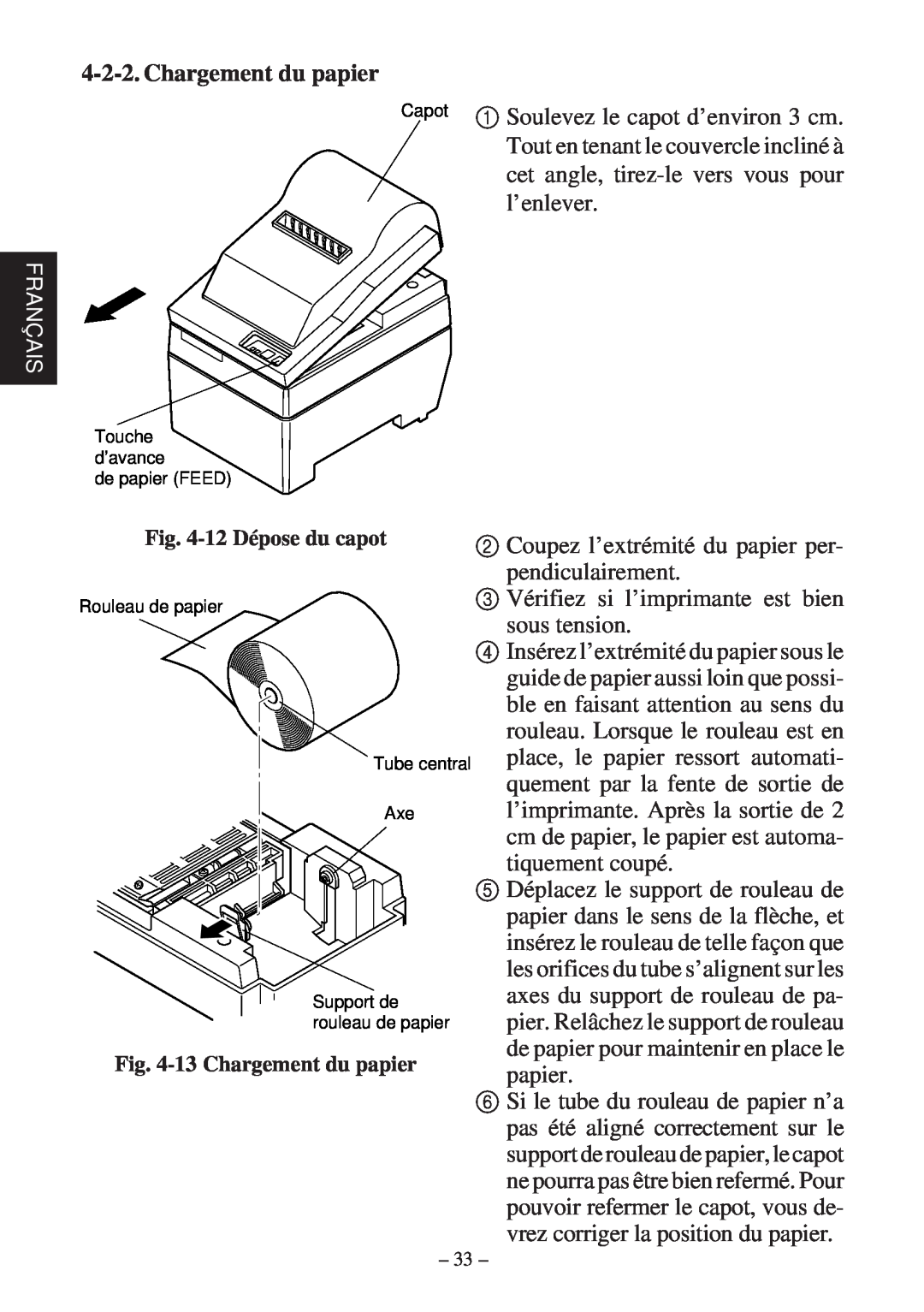Star Micronics SP200F user manual Français, 12 Dépose du capot, 13 Chargement du papier, de papier FEED 