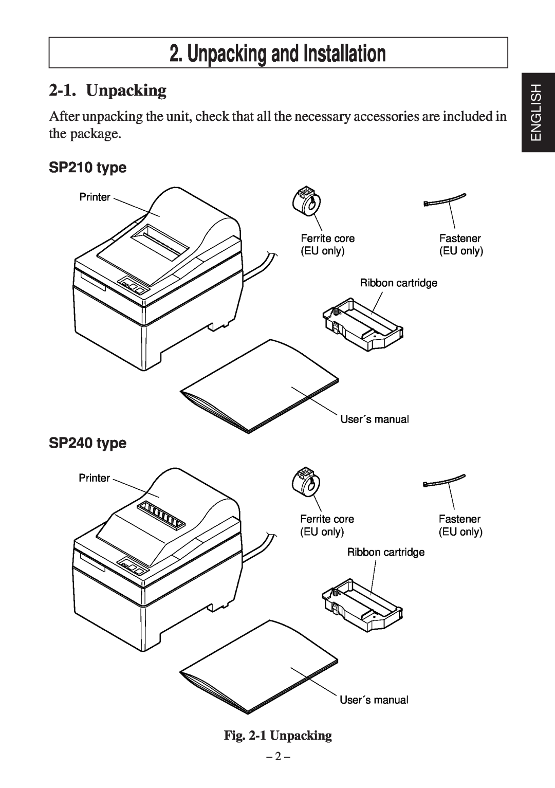 Star Micronics SP200F user manual Unpacking and Installation, SP210 type, SP240 type, 1 Unpacking, English 