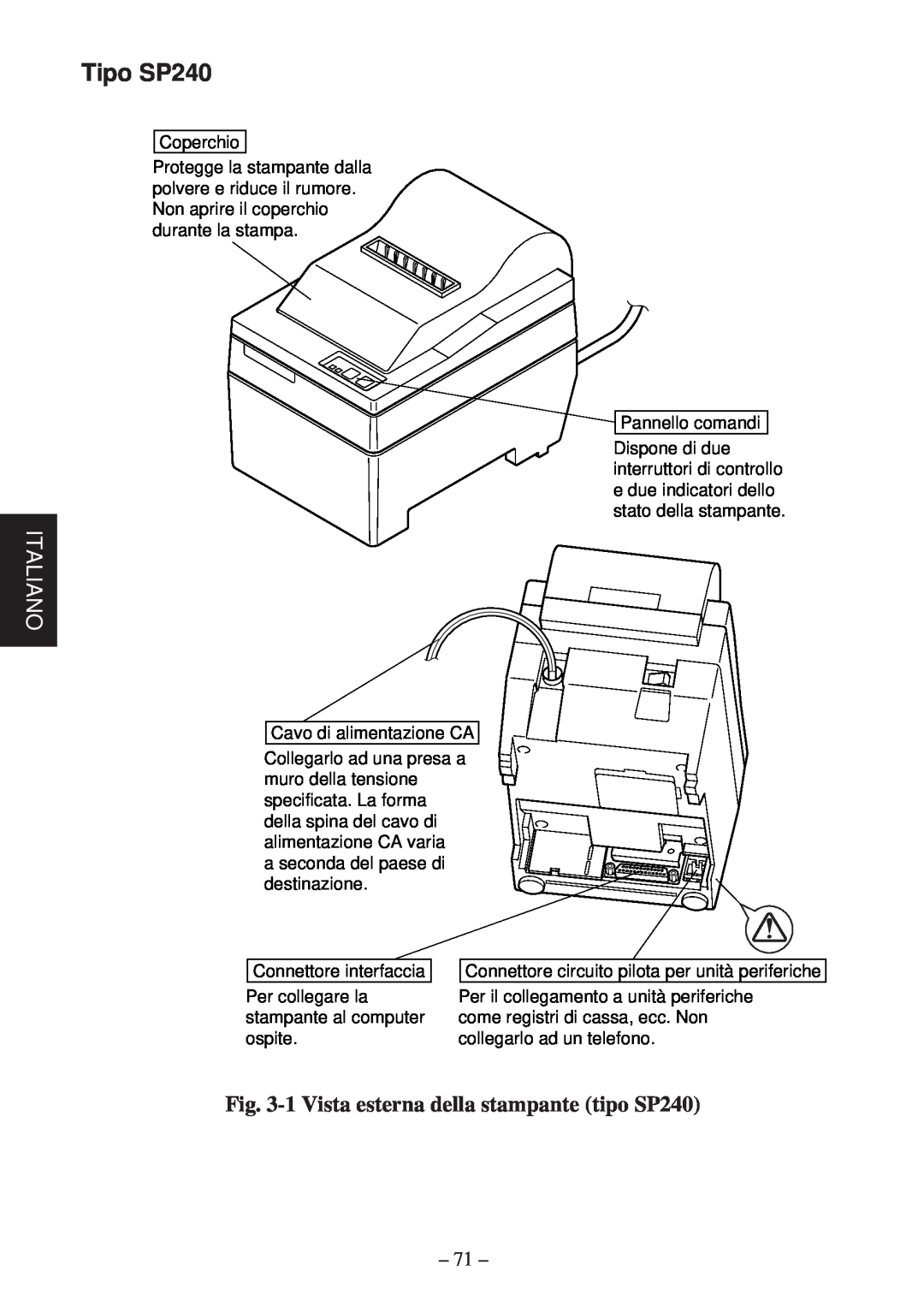 Star Micronics SP200F user manual Tipo SP240, Italiano, 1 Vista esterna della stampante tipo SP240 