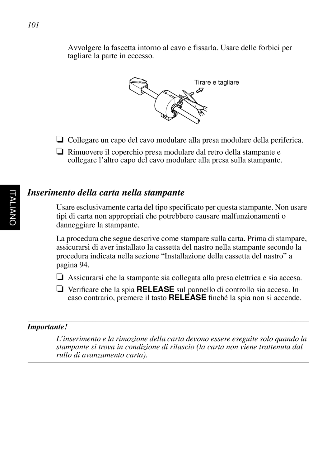 Star Micronics SP298 user manual Inserimento della carta nella stampante, Italiano, Importante 