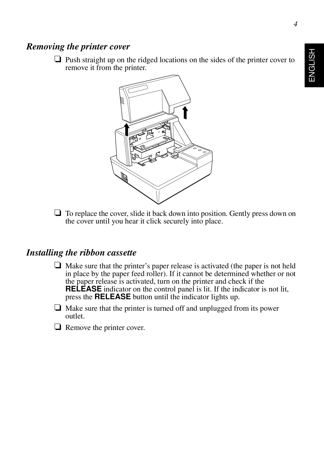 Star Micronics SP298 user manual Removing the printer cover, Installing the ribbon cassette, English 