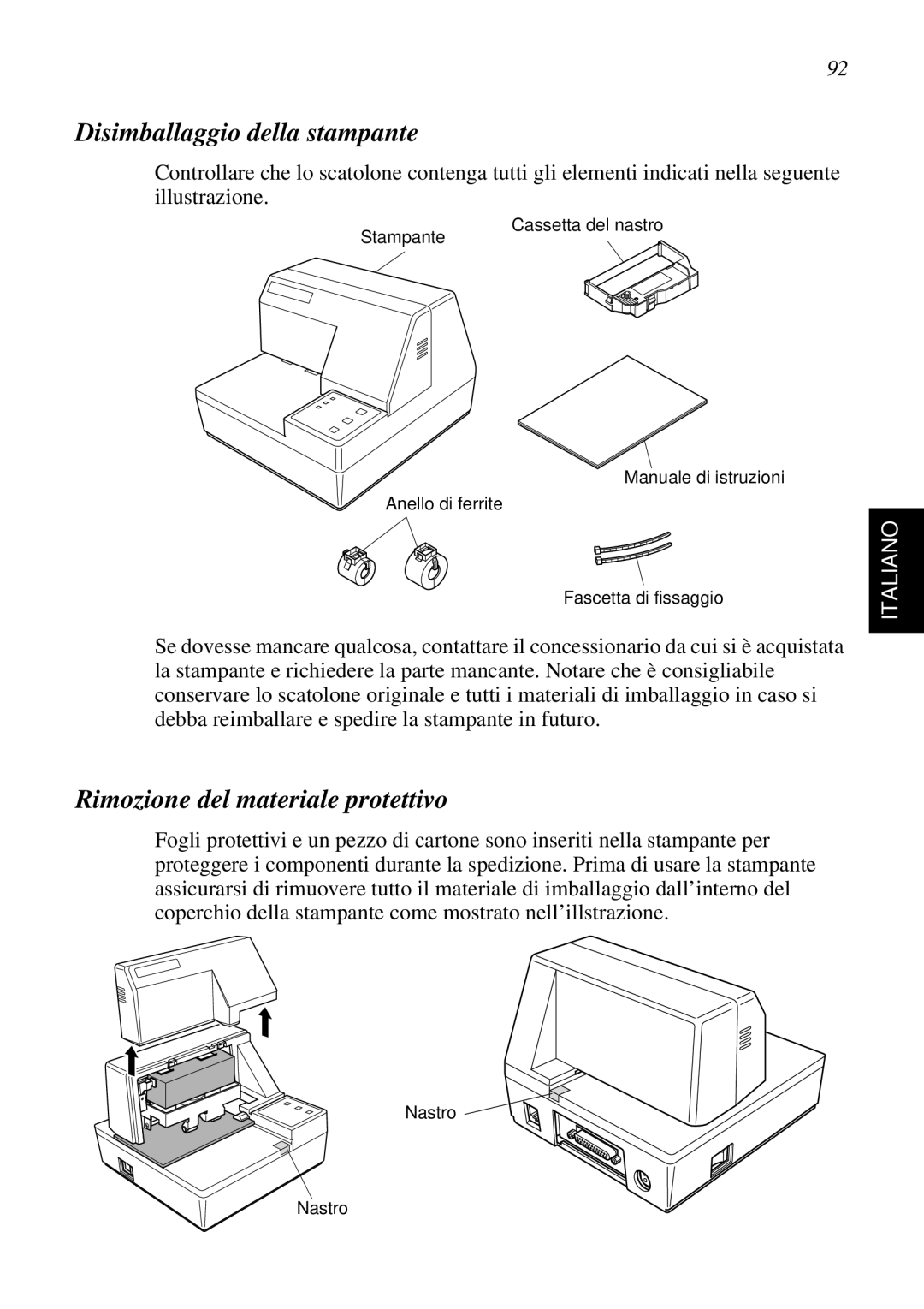 Star Micronics SP298 user manual Disimballaggio della stampante, Rimozione del materiale protettivo, Italiano 