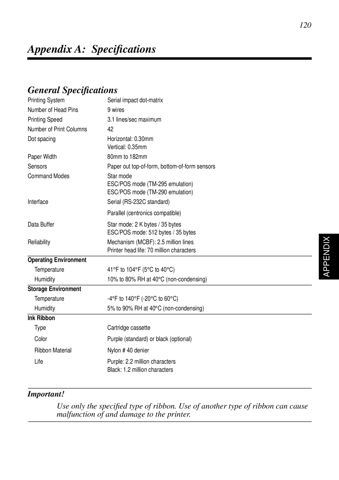 Star Micronics SP298 user manual Appendix a Speciﬁcations, General Speciﬁcations, 120, Ink Ribbon 