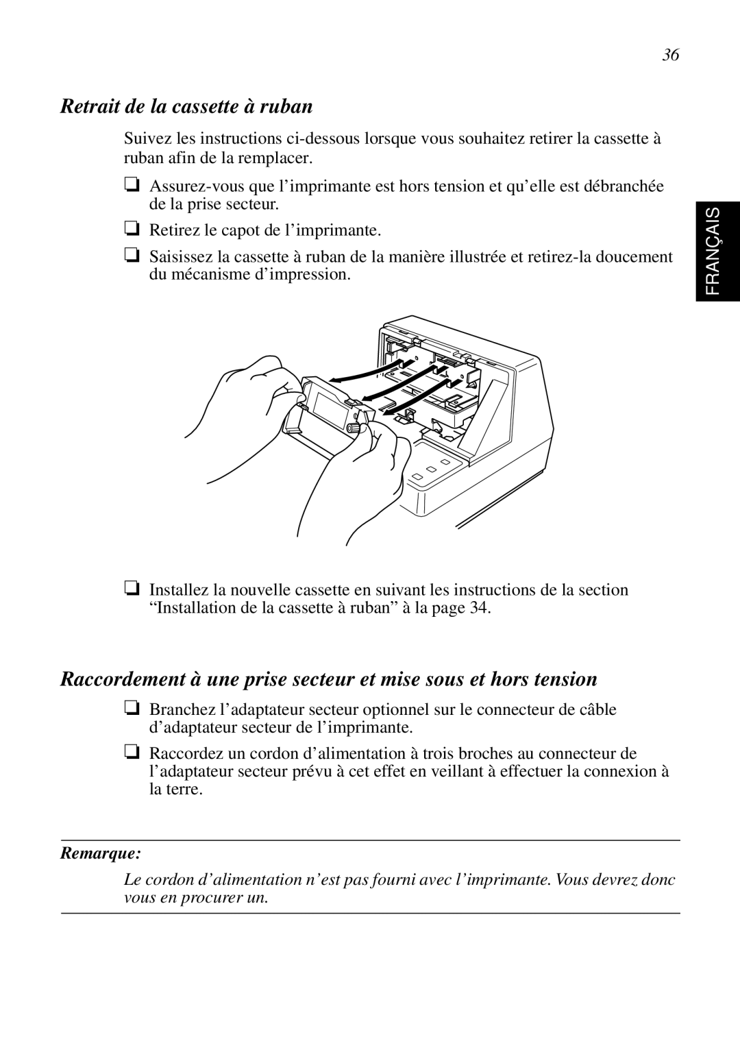 Star Micronics SP298 user manual Retrait de la cassette à ruban, Remarque 