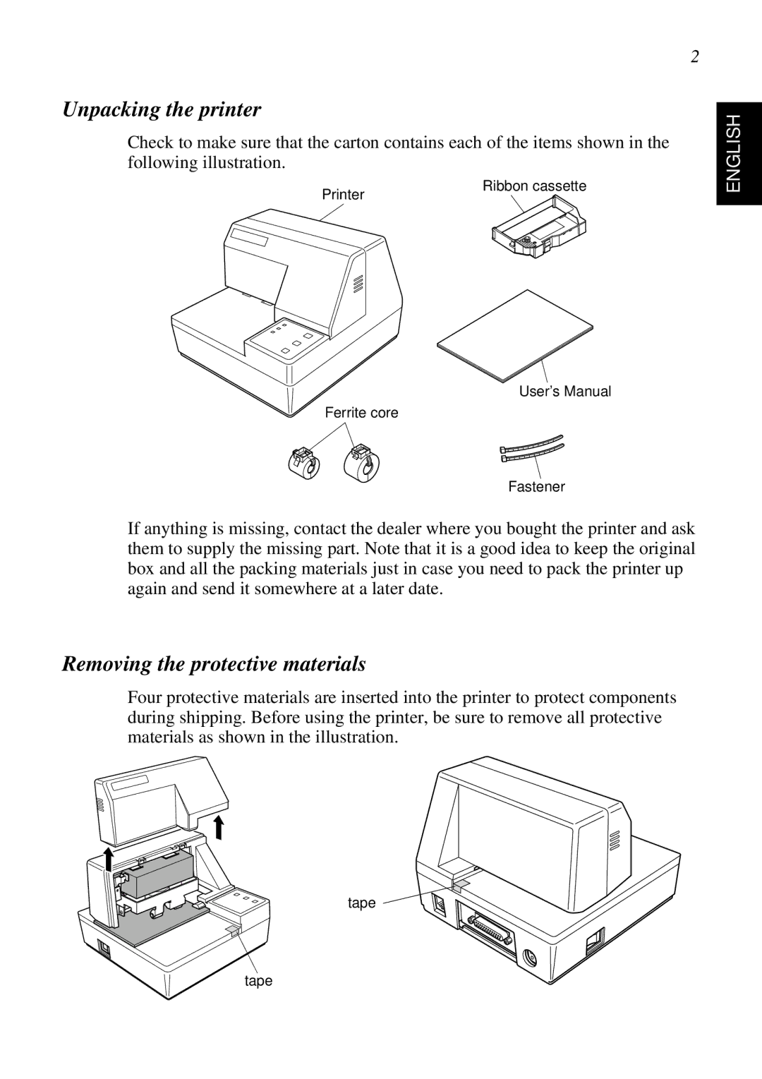 Star Micronics SP298 user manual Unpacking the printer, Removing the protective materials 