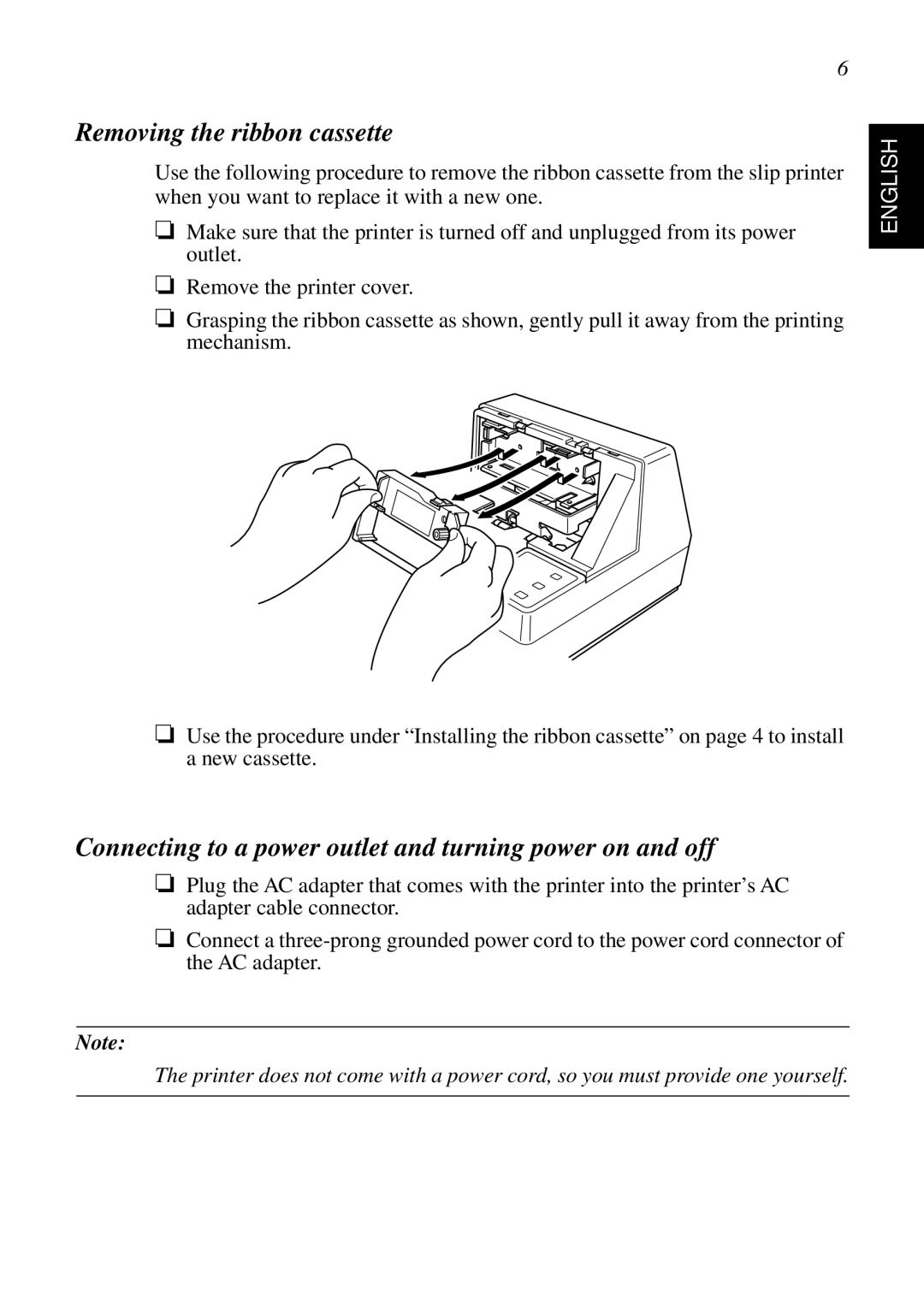 Star Micronics SP298 user manual Removing the ribbon cassette, Connecting to a power outlet and turning power on and off 