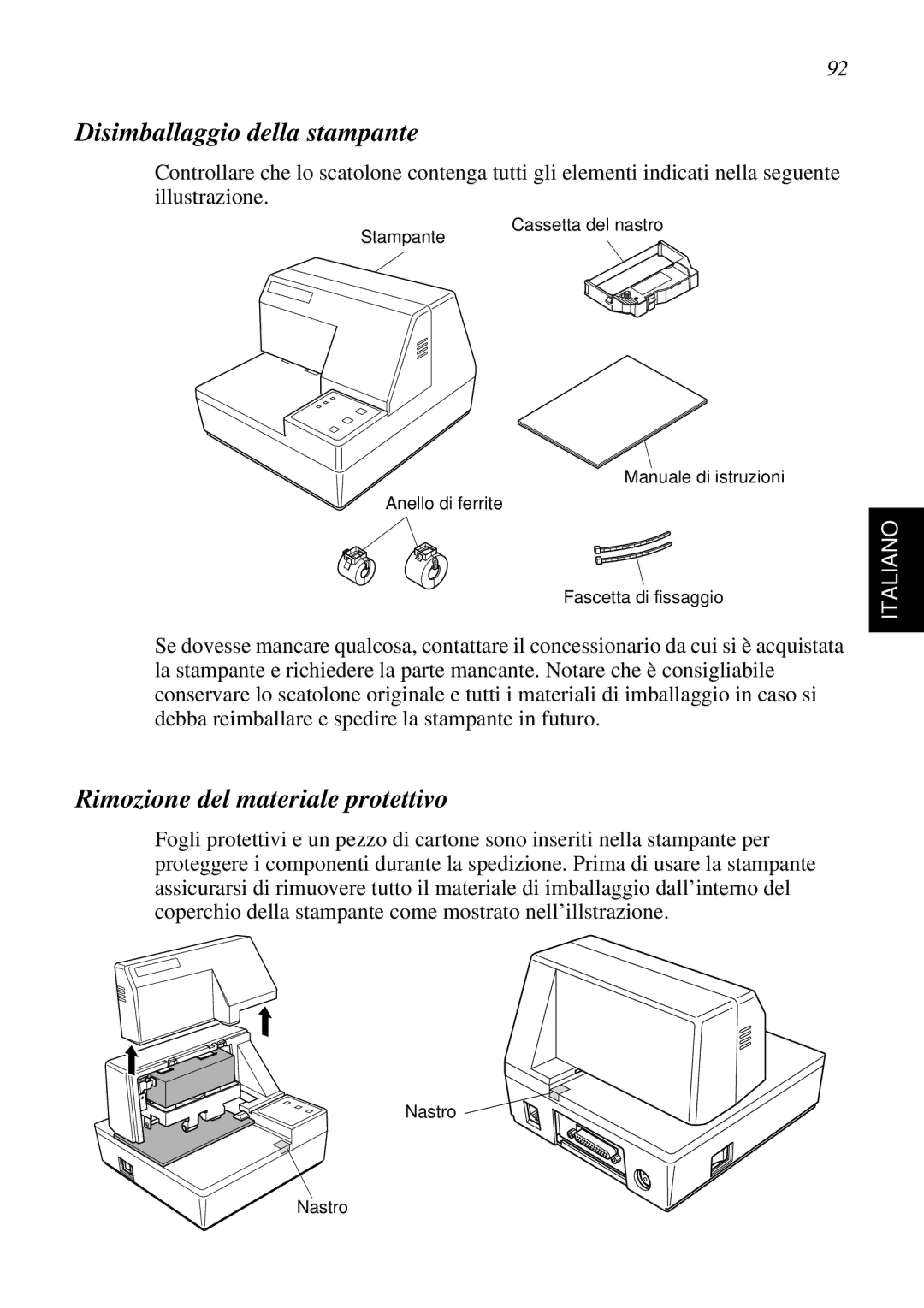 Star Micronics SP298 user manual Disimballaggio della stampante, Rimozione del materiale protettivo 