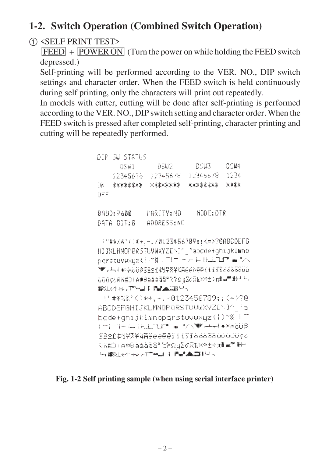 Star Micronics SP300 Series manual Switch Operation Combined Switch Operation, Self Print Test 