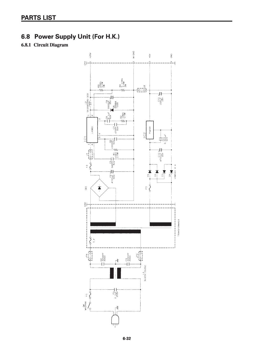 Star Micronics SP320S technical manual PARTS LIST 6.8 Power Supply Unit For H.K, Circuit Diagram 