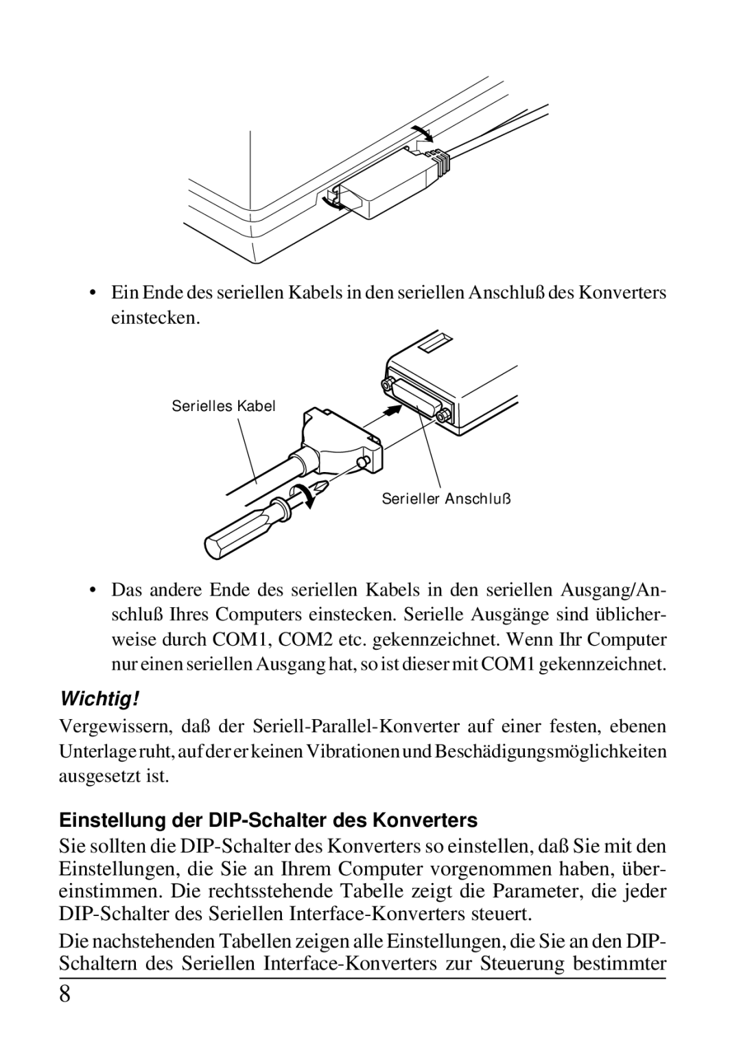 Star Micronics SPC-8K user manual Wichtig, Einstellung der DIP-Schalter des Konverters 