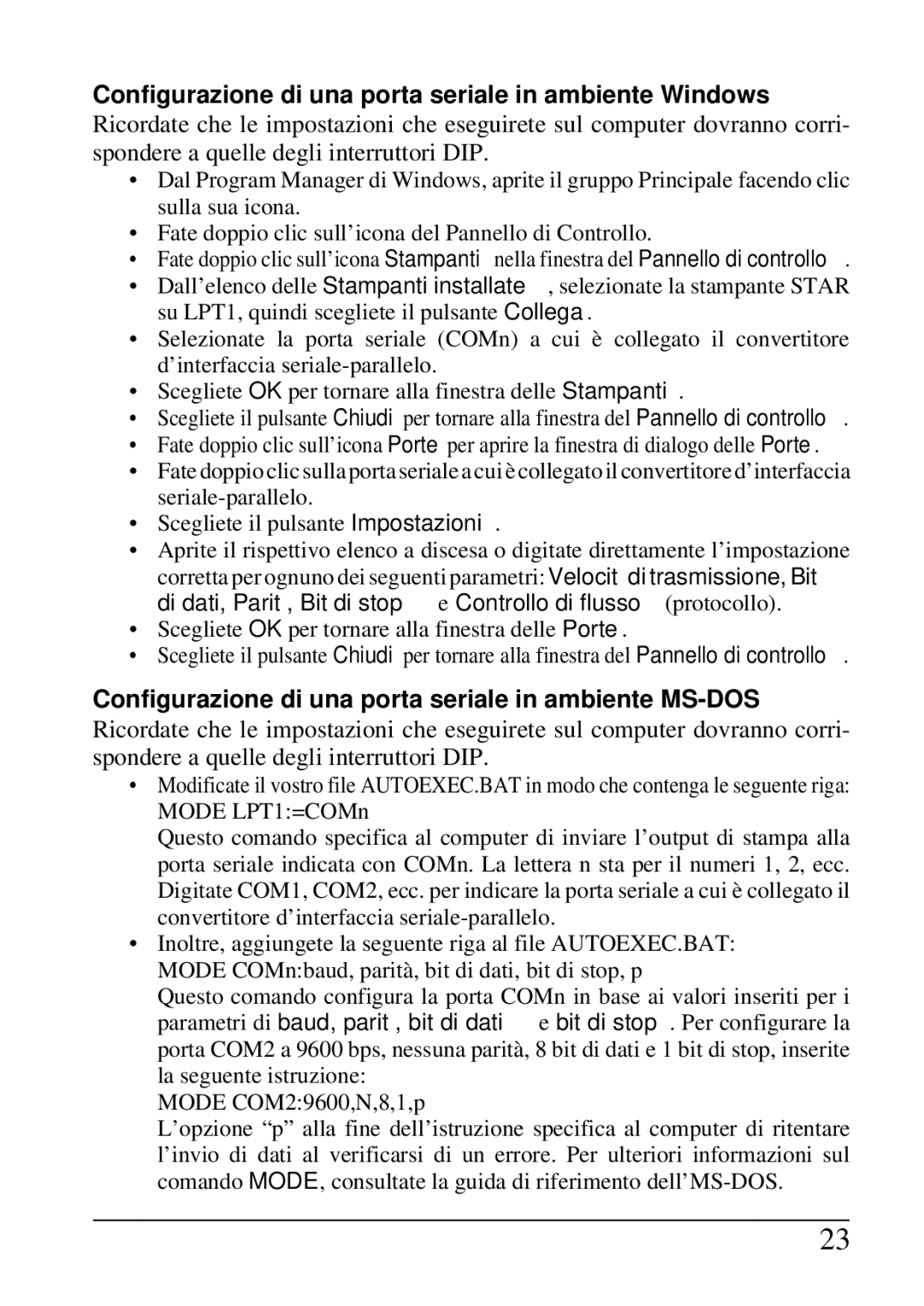 Star Micronics SPC-8K user manual Configurazione di una porta seriale in ambiente Windows 