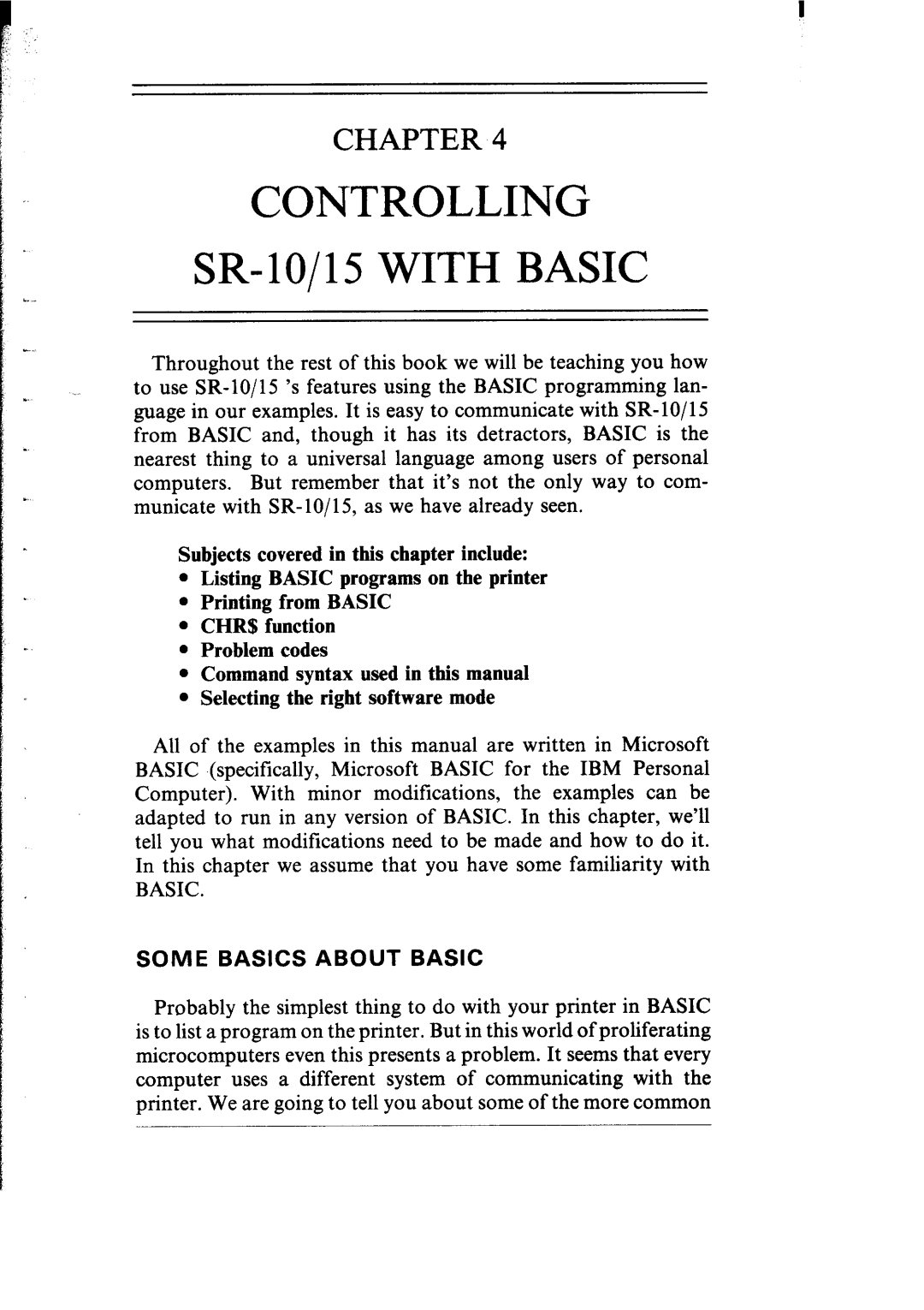Star Micronics SR-10/I5 CONTROLLING SR-lo/15 WITH BASIC, Subjects covered in this chapter include, Some Basics About Basic 