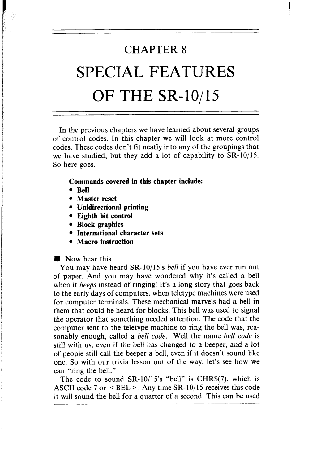 Star Micronics SR-10/I5 SPECIAL FEATURES OF THE SR-lo/15, Commands covered in this chapter include Bell Master reset 